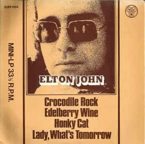 Elton John – Crocodile Rock (Vinyl) - Discogs