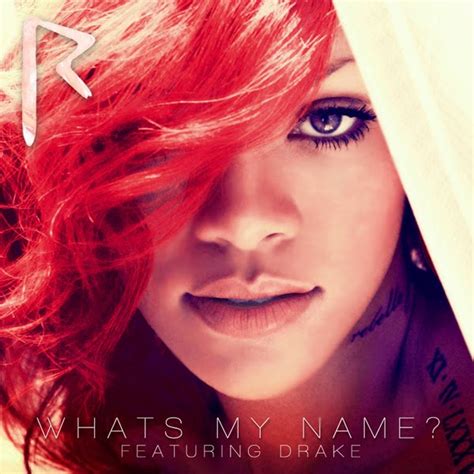 Archangels and Demons: Rihanna - What's My Name? ft. Drake - vid, pics