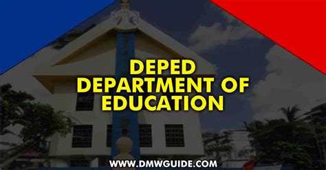 Department of Education (DepEd) Philippines | DMW Guide