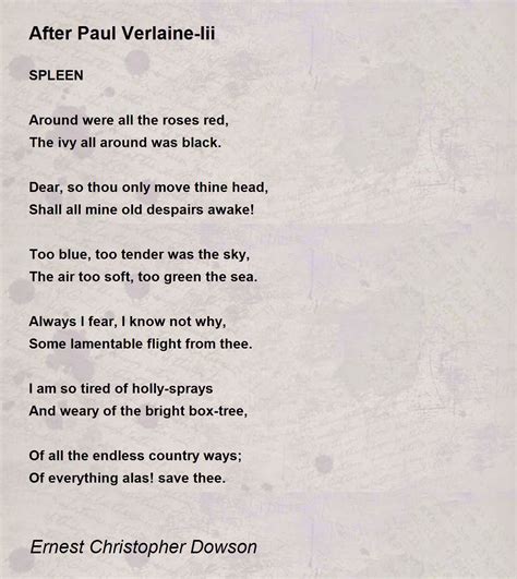 After Paul Verlaine-Iii Poem by Ernest Christopher Dowson - Poem Hunter