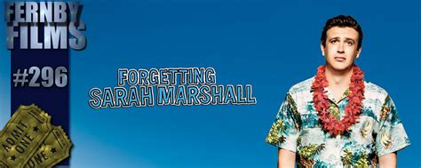 Movie Review – Forgetting Sarah Marshall – Fernby Films