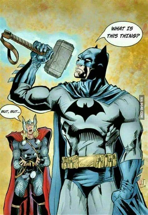 Thor meet Batman , Who knew he was Worthy? | Batman, Im batman, Comics