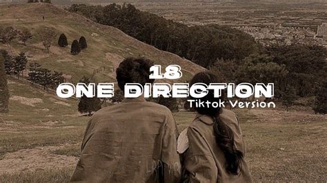 One Direction - 18 | TikTok Version - YouTube