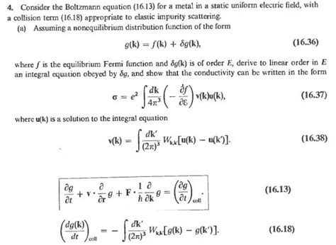 4. Consider the Boltzmann equation (16.13) for a | Chegg.com