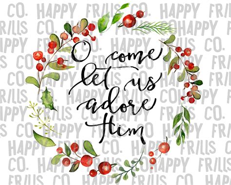 O Come Let Us Adore Him Christmas Digital Image Png Instant - Etsy