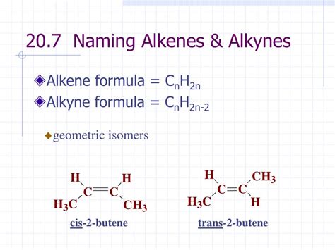 PPT - 20.7 Naming Alkenes & Alkynes PowerPoint Presentation, free download - ID:3741371