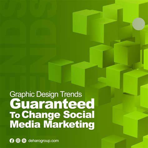 Graphic Trends and Social Media Marketing - de Haro Group