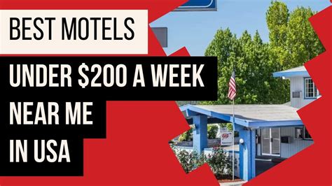 Best Motels Under $200 a Week Near Me In USA