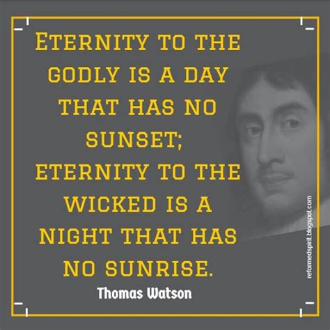 Pin on Christian -- Thomas Watson Quotes