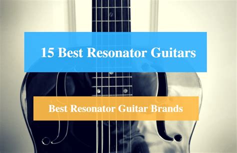 15 Best Resonator Guitar Reviews 2022 – Best Resonator Guitar Brands - CMUSE