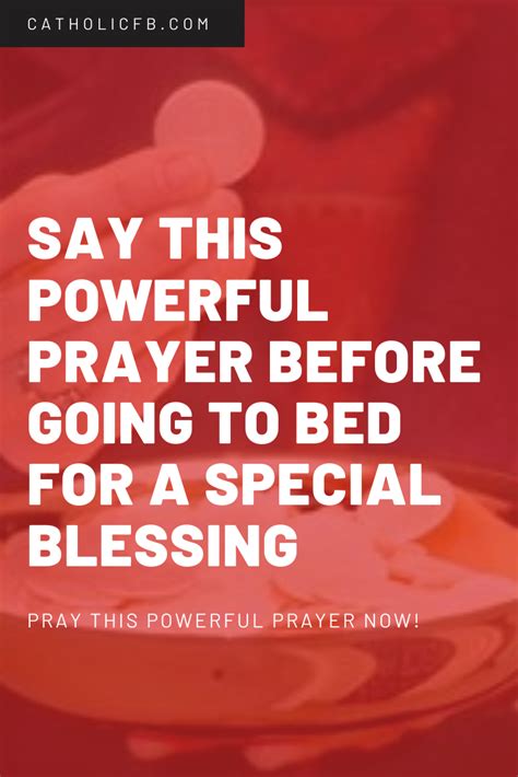 Say this Powerful Prayer Before Going to Bed for a Special Blessing | Good night prayer quotes ...