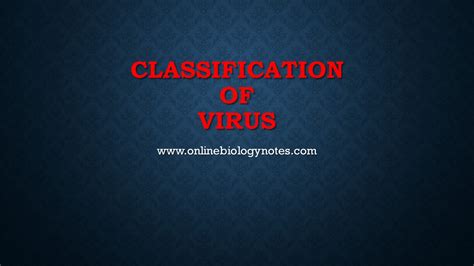 Classification of virus - Online Biology Notes