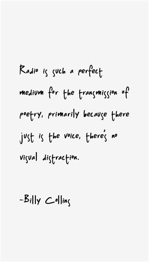 Billy Collins Quotes & Sayings