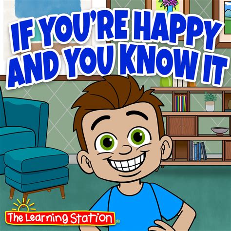 If You’re Happy and You Know It | The Learning Station