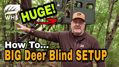 Huge Deer Blind Setup Tips - YouTube