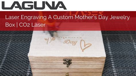 Laser Etching For DIYers: How To Use Laser Etching To Create Custom Jewelry Boxes - Jackie R Studio