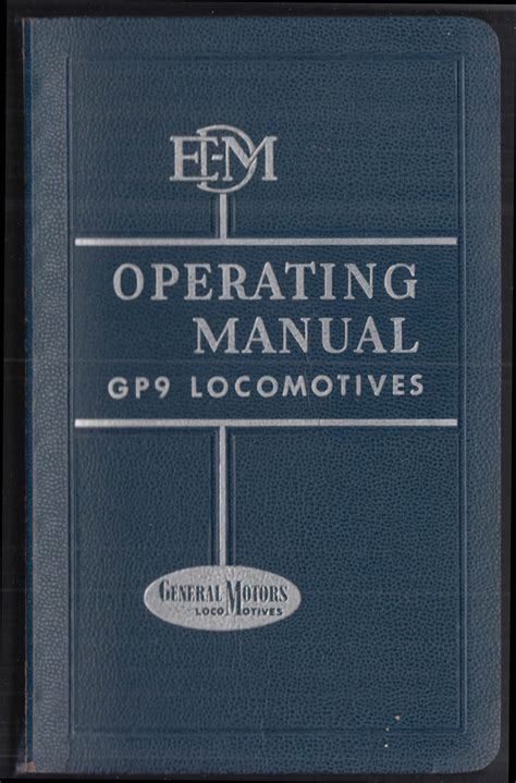 General Motors EMD GP9 Diesel Locomotive Operating Manual 1954