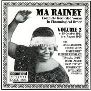 Ma Rainey Lyrics, Songs, and Albums | Genius