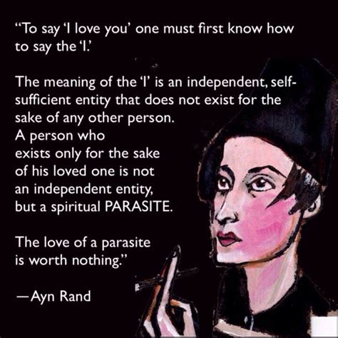 Ayn Rand | I loved you first, Say i love you, Ayn rand