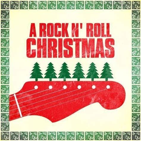 A Rock and Roll Christmas! | Christmas rock, Christmas music, Christmas ...