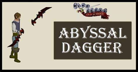 OSRS Abyssal Dagger Uses - Is it worth it?