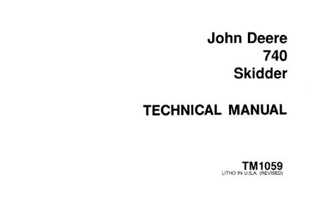 John Deere 740 Skidder Technical Manual (TM1059) - Service Repair Manual