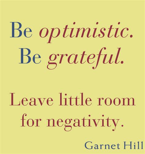 Amazing how much you can affect by being optimistic and positive---try to keep this top of mind ...