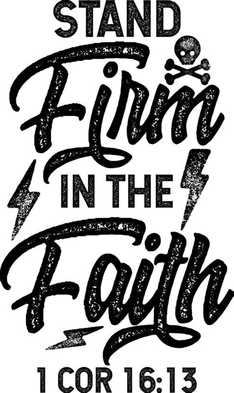 Stand firm in the faith 1 COR, Bible verse lettering calligraphy, Christian scripture motivation ...