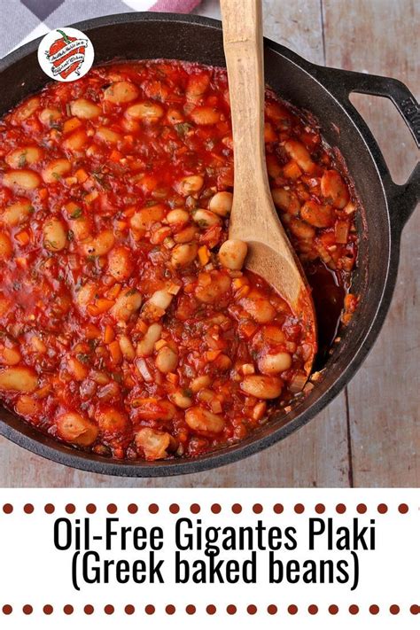 Creamy Gigantes Plaki, Greek baked beans, is a lusciously healthy and oil-free dish based on the ...