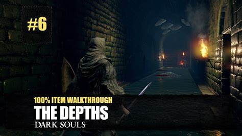 Depths All Items Walkthrough - Dark Souls Remastered - YouTube