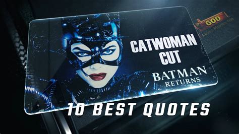 Catwoman Quotes Batman Returns