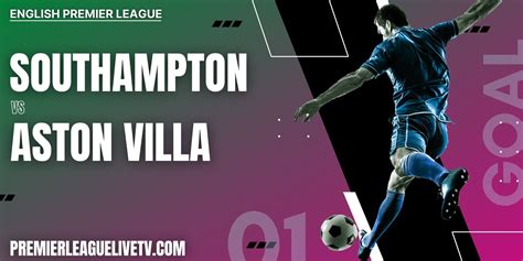 Southampton Vs Aston Villa 2023 Live Stream | EPL Matchweek 21