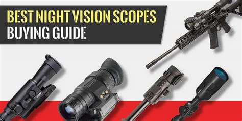 7 Best Night Vision Scopes in 2024 | Review by a US Marine