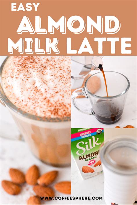 Quick And Easy Almond Milk Latte - CoffeeSphere