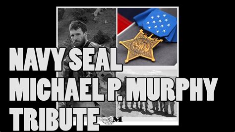 US Navy SEAL Lt. Michael P. Murphy Medal of Honor Tribute - YouTube