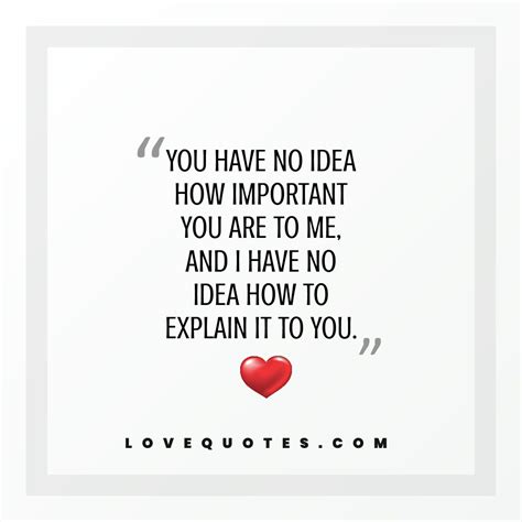 No Idea - Love Quotes