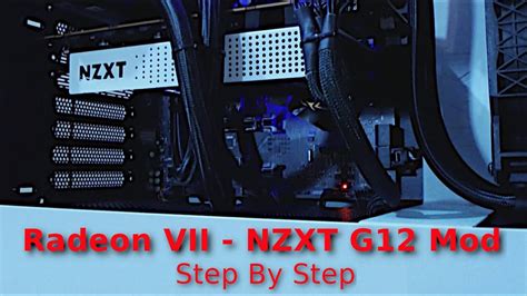 Water Cooling the AMD Radeon VII (7) - NZXT G12 MOD - step by step - YouTube