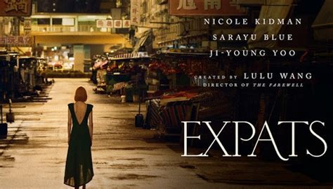 EXPATS (2024) TV Show Trailer: Nicole Kidman stars in a Ravishing Story of Three Families in ...