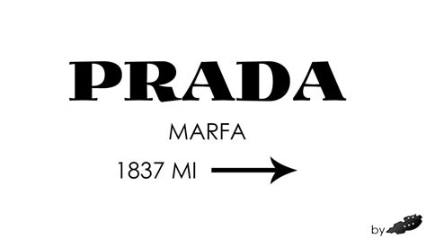 Prada Marfa Original by rockIT-RH on DeviantArt