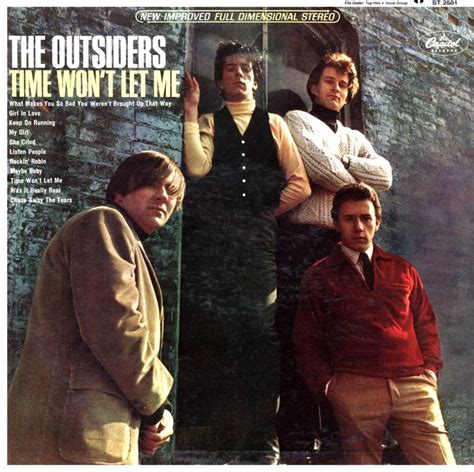 The Outsiders, "Time Won't Let Me" (1966) | Me too lyrics, The ...