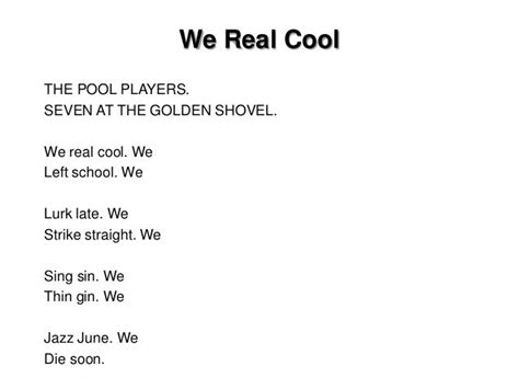 We Real Cool