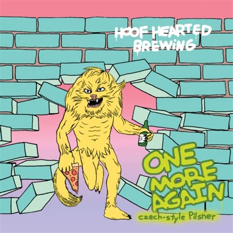 One More Again - Hoof Hearted Brewing - Untappd