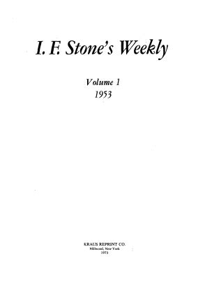 IF Stone's Weekly, Vol. I by I.F. Stone | Goodreads