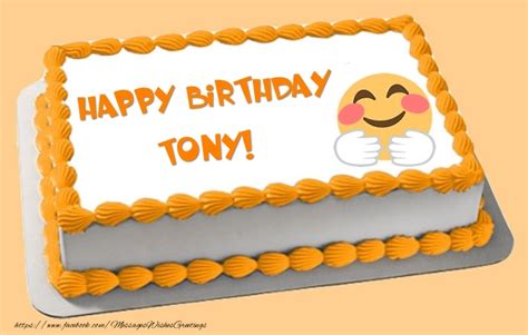 Happy Birthday Tony! Cake 🎂 - Greetings Cards for Birthday for Tony ...