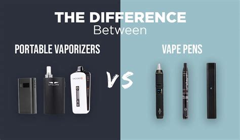 Weed Pen vs Portable Vaping - 2022 Updated - Tools420 Vape