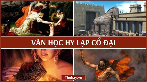 Văn Học Hy Lạp Cổ Đại [Thành Tựu + Các Tác Phẩm Tiêu Biểu]