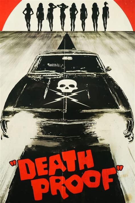 Death Proof - Todsicher (2007) — The Movie Database (TMDb)