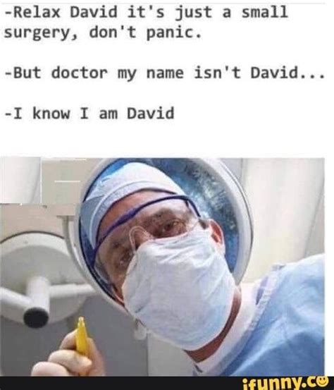 The Best 20 Surgery Memes Funny - wallpapersfox55abc