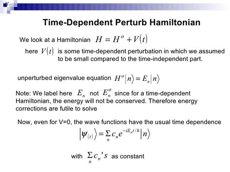 Time Dependent Perturbation Theory