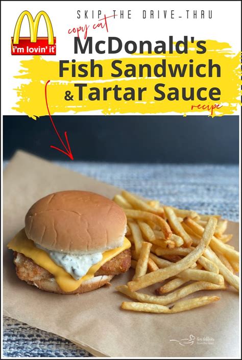 Copy Cat McDonald's Tartar Sauce & Fish Sandwich | Filet o fish sandwich recipe, Filet o fish ...